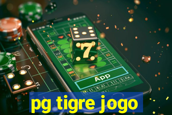 pg tigre jogo